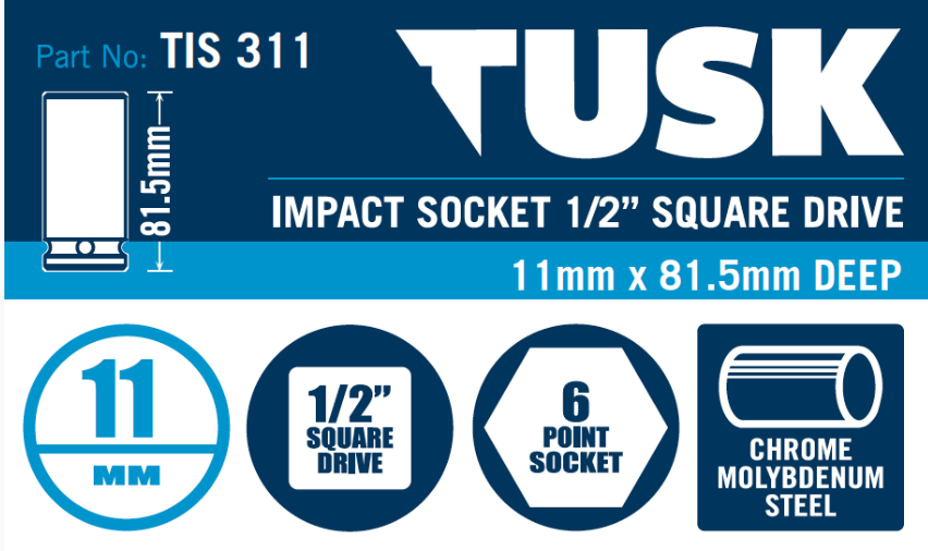 Tusk Impact Socket 1/2 Inch Square Drive - 11 X 81.5 Deep