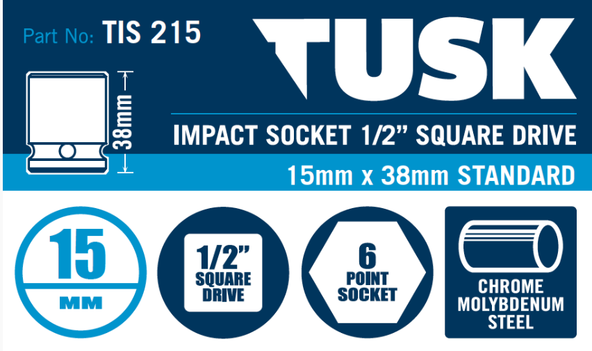 Tusk Impact Socket 1/2 Inch Square Drive - 15 X 38 Standard