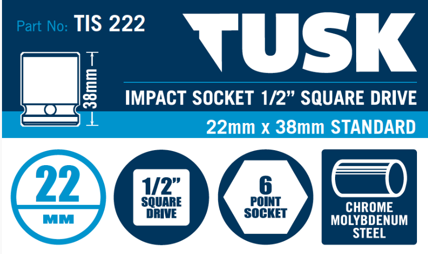 Tusk Impact Socket 1/2 Inch Square Drive - 22 X 38 Standard