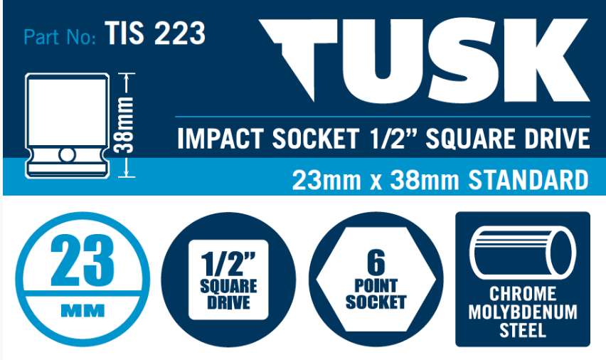 Tusk Impact Socket 1/2 Inch Square Drive - 23 X 38 Standard