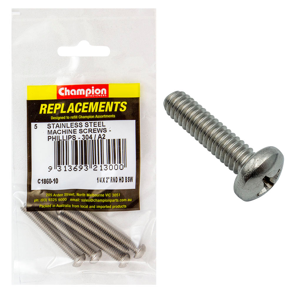 Champion 1/4In X 2In Bsw Machine Screw Pan Ph 304/A2 -5Pk